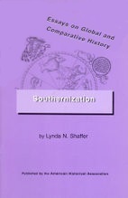 Southernization by Lynda Norene Shaffer