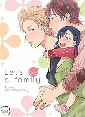 Let's be a family by Tomo Kurahashi