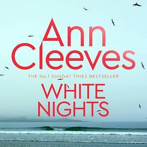 White Nights by Ann Cleeves