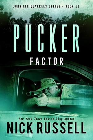 Pucker Factor by Nick Russell, Nick Russell