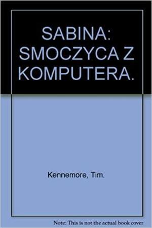 Sabina: smoczyca z komputera by Tim Kennemore