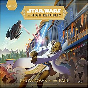 Star Wars: Showdown at the Fair by George Mann