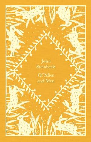 Of Mice and men by John Steinbeck