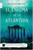 ENIGMA DE LA ATLANTIDA, EL by Charles Brokaw