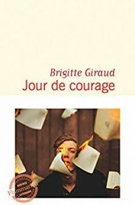 Jour de courage by Brigitte Giraud