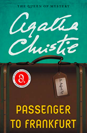 Passenger to Frankfurt by Agatha Christie
