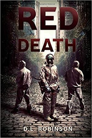Red Death by Debra Robinson, D.L. Robinson