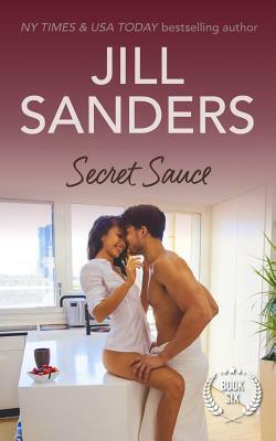 Secret Sauce by Jill Sanders