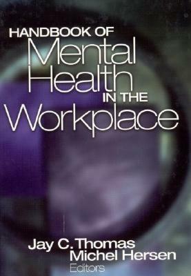 Handbook of Mental Health in the Workplace by 