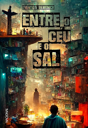 Entre o céu e o sal by Éverton Behenck