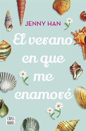 El verano en que me enamoré by Jenny Han