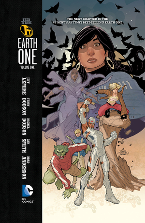 Teen Titans: Earth One, Volume 1 by Jeff Lemire
