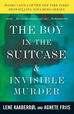 The Boy in the Suitcase & Invisible Murder by Lene Kaaberol, Agnete Friis