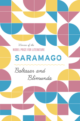 Baltasar and Blimunda by José Saramago