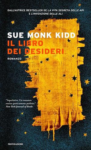 Il libro dei desideri by Sue Monk Kidd