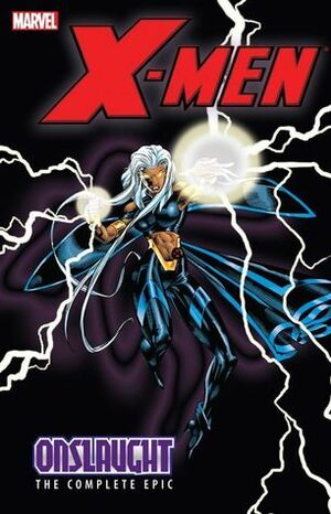 X-Men: Onslaught - The Complete Epic, Book 3 by Jeph Loeb, William Messner-Loebs, Larry Hama, Val Semeiks, Andy Kubert, Terry Kavanagh, Mark Waid, Steve Skroce, Ángel Medina, Scott Lobdell, Joe Bennett, Joe Madureira, Ian Churchill, Anthony Castrillo, Peter David, Mike Deodato Jr.