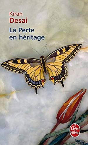 La Perte En Heritage by Kiran Desai