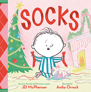 Socks: A Kid's Christmas Lament by JD McPherson