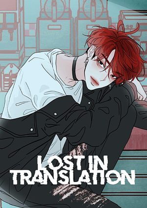 Lost in Translation, Season 1 by jjolee