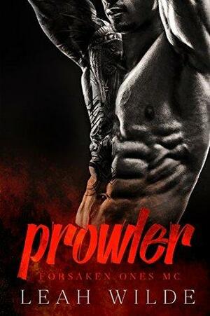 Prowler: Forsaken Ones MC by Leah Wilde