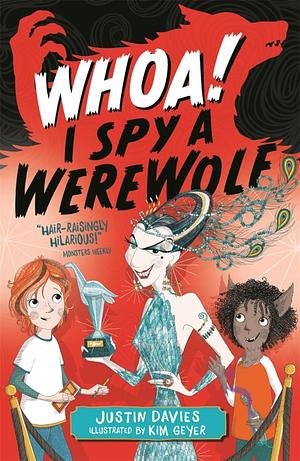 Whoa! I Spy a Werewolf by Justin Davies