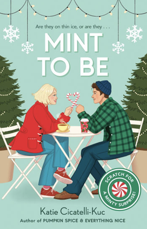 Mint to Be by Katie Cicatelli-Kuc