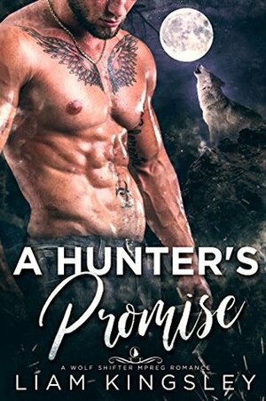 Hunter's Promise by Liam Kingsley