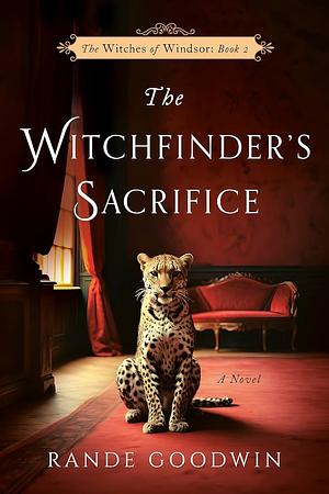 The Witchfinder's Sacrifice by Rande Goodwin