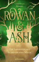 Rowan & Ash  by Christian Handel