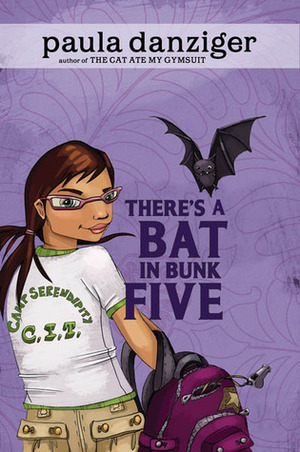 There's a Bat in Bunk Five by Paula Danziger