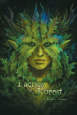 Faeries of the Forest by Jessica Feinberg