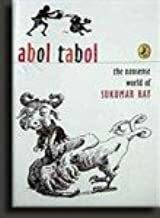 Abol Tabol: The Nonsense World of Sukumar Ray by Sukumar Ray