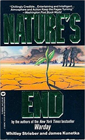Nature's End by Whitley Strieber