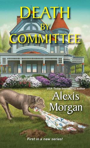 Death by Committee by Alexis Morgan