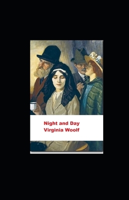 Night and Day Annotated by Virginia Woolf