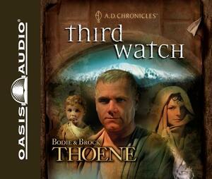 Third Watch (Library Edition) by Bodie Thoene, Brock Thoene
