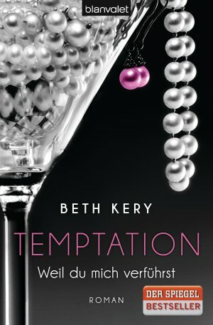Temptation - Weil du mich verführst by Beth Kery