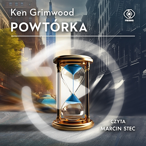 Powtórka by Ken Grimwood