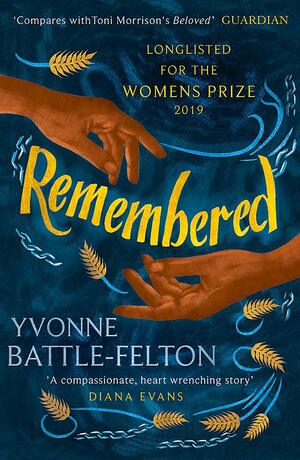 Remembered by Yvonne Battle-Felton