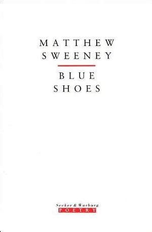 Blue Shows by Matthew Sweeney