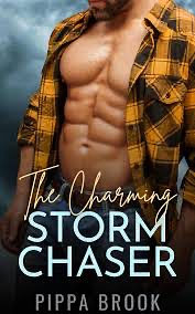 The Charming Storm Chaser by Pippa Brook