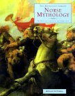Norse Mythology: The Myths & Legends of the Nordic Gods (Mythology Library) by Arthur Cotterell