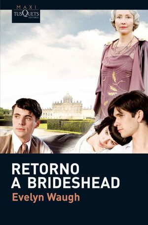 Retorno a Brideshead by Evelyn Waugh