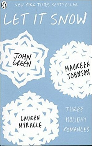 כשהשלג יורד by Maureen Johnson, John Green, Lauren Myracle