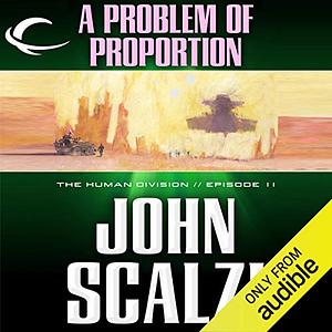 A Problem of Proportion by John Scalzi