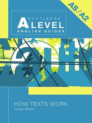 How Texts Work by Adrian Beard