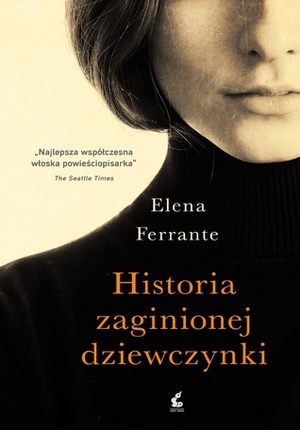 Historia zaginionej dziewczynki by Elena Ferrante