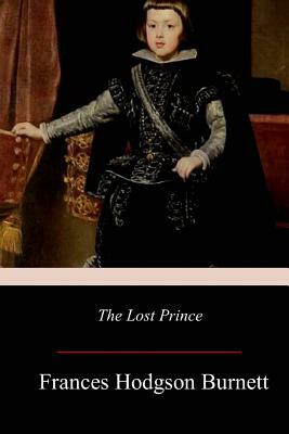 The Lost Prince by Frances Hodgson Burnett