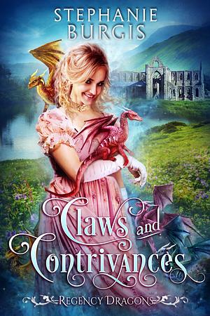Claws and Contrivances by Stephanie Burgis