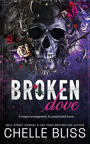 Broken Dove: Special Edition by Chelle Bliss